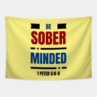 Be Sober Minded | Christian Typography Tapestry