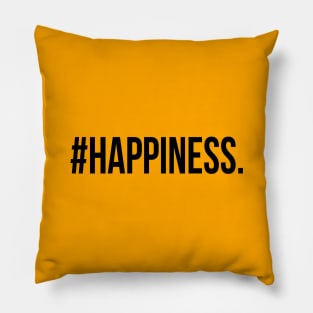 #Happiness (black) Pillow