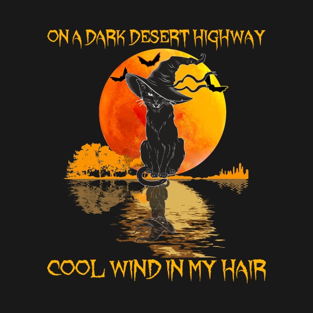 Black Cat Witch Hat On A Dark Desert Highways Halloween Shirt by Rozel Clothing