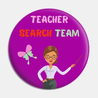 Teacher Search Team Pin