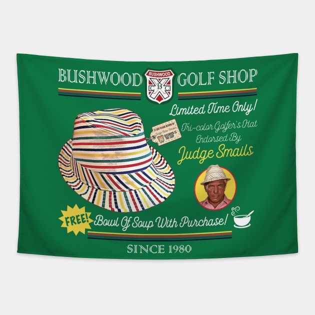 Judge Smails Golf Hat Ad Bushwood Golf Shop Tapestry by Alema Art