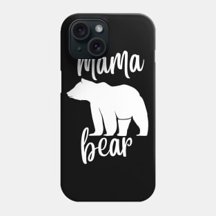 Mama bear Phone Case