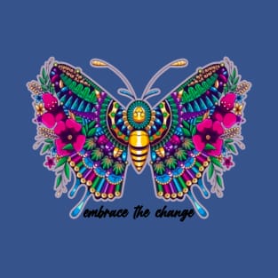 embrace change butterfly 1 T-Shirt