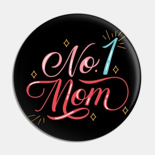 Mothers Day Gift | #1 Mom Cursive Pin