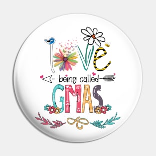 Love Being Called Gmas Happy Mother's Day Pin