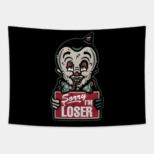 Sorry I'm Loser Tapestry