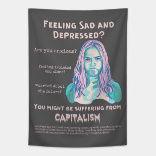 Suffering From Capitalism? Tapestry