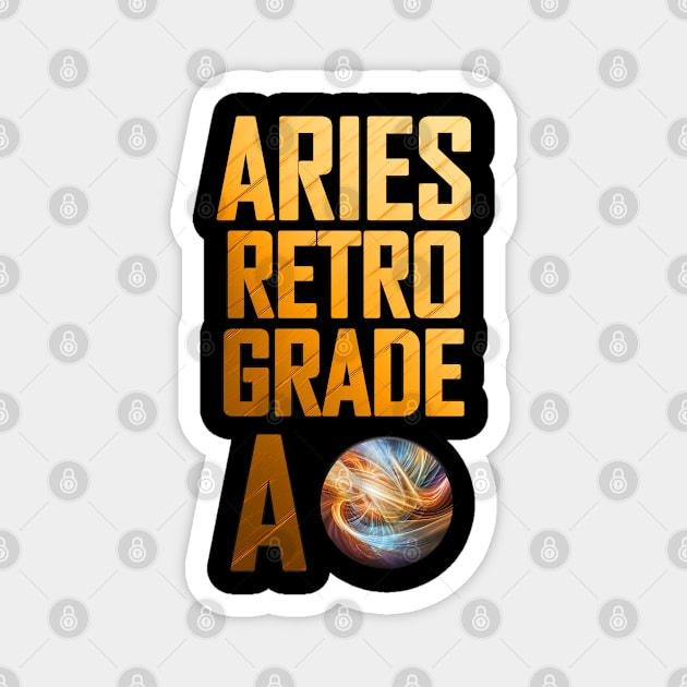 Aries Retro Grade A: Moon Mercury Fire Magnet by Angelic Gangster