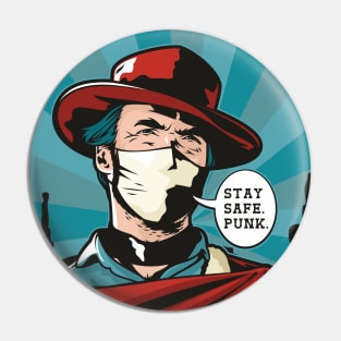 Stay Safe Punk Pin