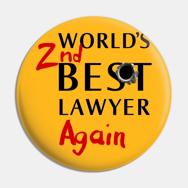 2nd Best Lawyer Pin by IlanB