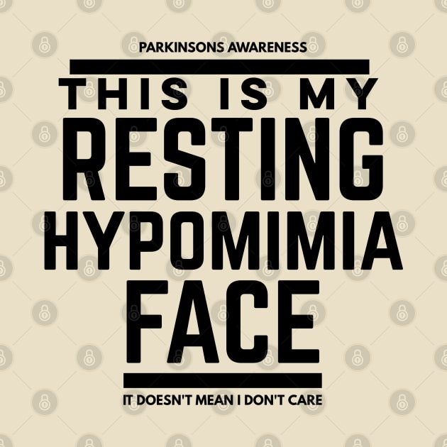 This Is My Resting Hypomimia Face by SteveW50