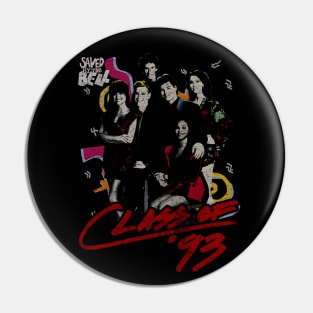 The Class Of 93 Pin