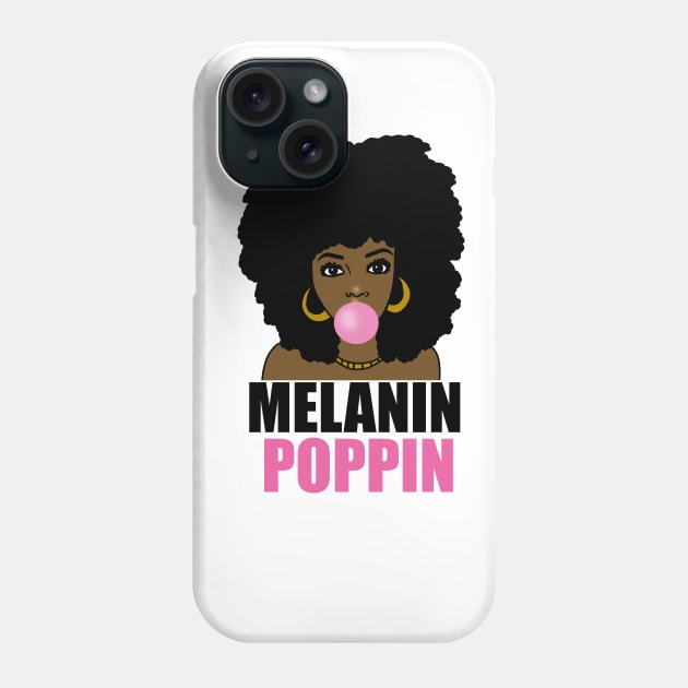 Melanin Poppin Afro Black Girl Magic Phone Case by dukito