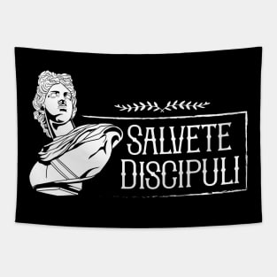 Latin saying - Salvete Discipuli Tapestry