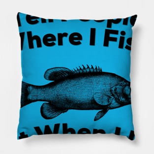 Where I Fish T-Shirt Pillow