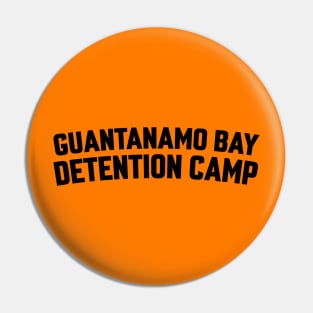 GUANTANAMO BAY Pin