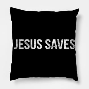 Jesus Saves Cool Motivational Christian Pillow