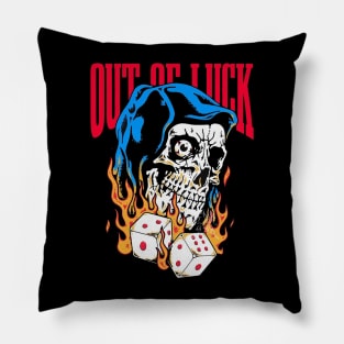 out of luck Pillow