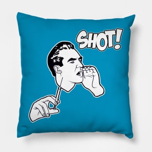 Shot Caller! Pillow