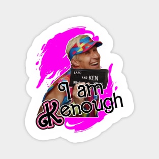 i am kenough Magnet