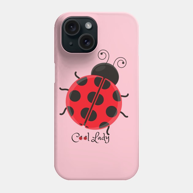 Cool Lady Ladybug Phone Case by Animal Specials