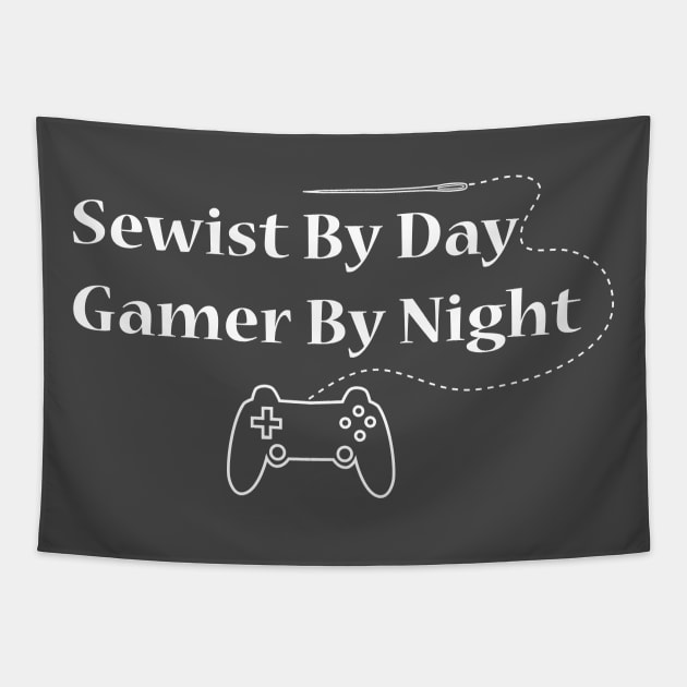 sewist by day gamer by night Tapestry by SarahLCY