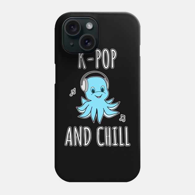 K-Pop And Chill Phone Case by LunaMay