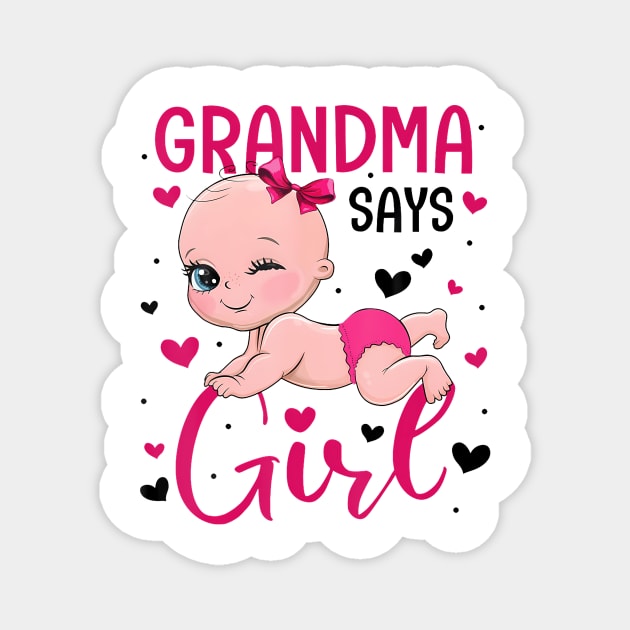 Cute Gender Baby Reveal Grandma Says Girl Matching Family Magnet by Eduardo
