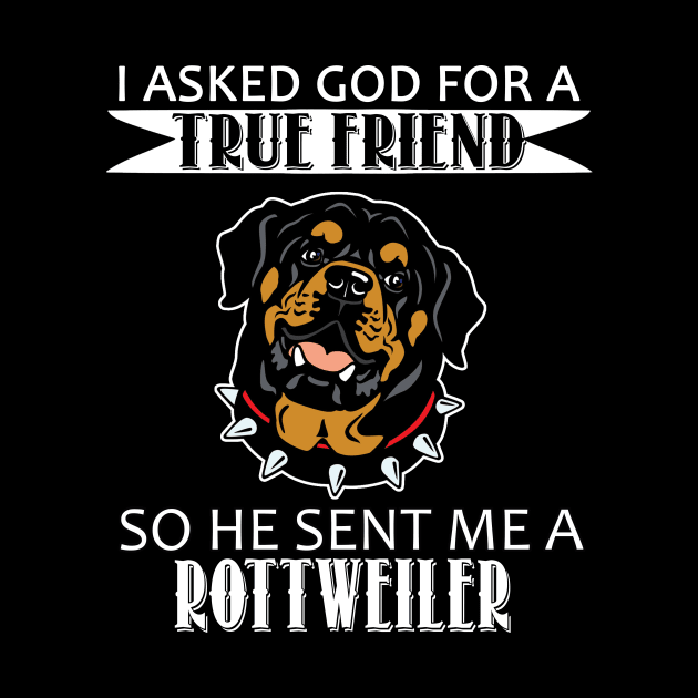 Rottweiler T-shirt - Rottweiler True Friend by mazurprop