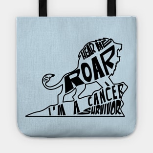 prostate cancer Awareness  light blue ribbon hear me roar I'm a cancer survivor Tote