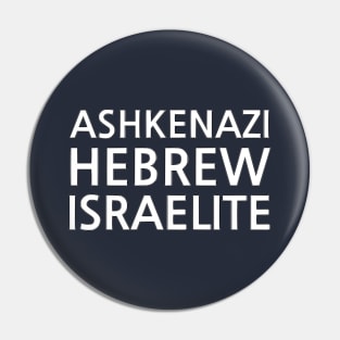 Ashkenazi Hebrew Israelite Pin