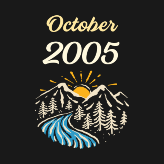 October 2005 October 2005 TShirt TeePublic