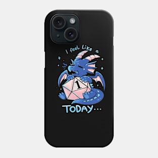 I Feel Like a 1 Today – Sad Blue Dragon Phone Case