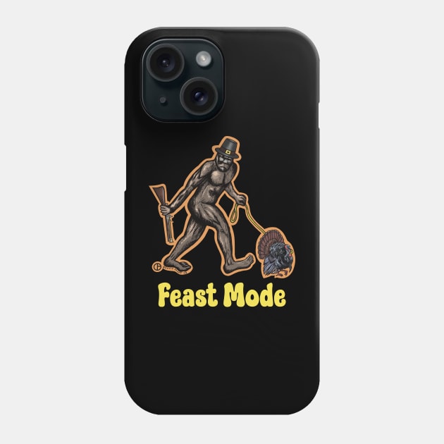 Feast Mode Bigfoot Phone Case by Art from the Blue Room