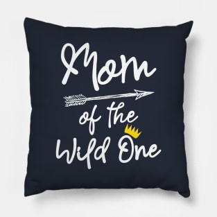 Mom Of The Wild One Pillow