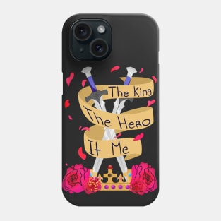 The King is you Phone Case