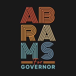 Stacey Abrams for Governor 2022 T-Shirt