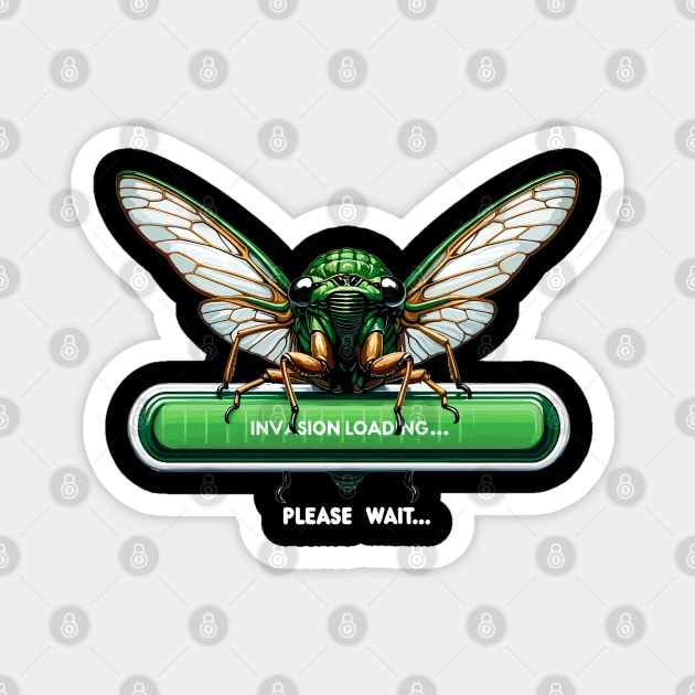 Cicada Invasion Loading Funny Cicada Summer Magnet by creative