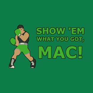 LITTLE MAC | Super Smash Taunts | Show 'em what you got, Mac! T-Shirt