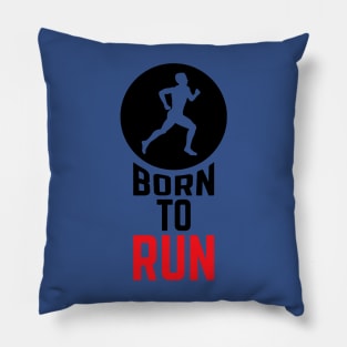 Born To Run Moving Company 1 Pillow