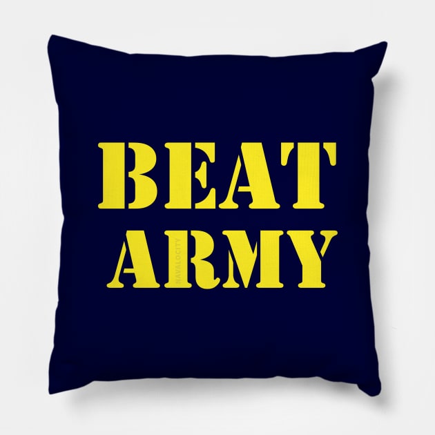 Go Navy Beat Army Pillow by Navalocity