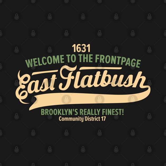 New York Brooklyn - East Flatbush Brooklyn Schriftzug - East Flatbush Logo by Boogosh