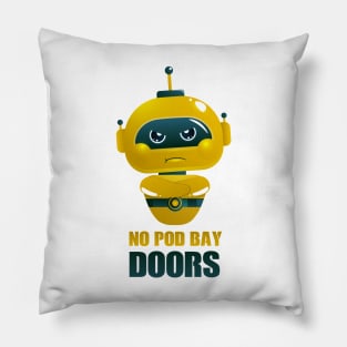 No pod bay doors - pouting child AI/Robot Pillow