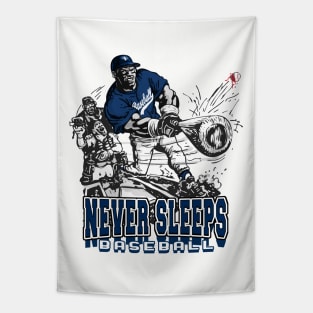 Never Sleeps Big Stick Baseball Slugger Tapestry