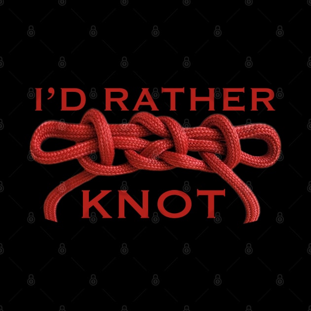 I’d rather knot red rope challenge learn 14 basic knots for Scouts from overhand to hitches and bow line and sheep shank by BrederWorks