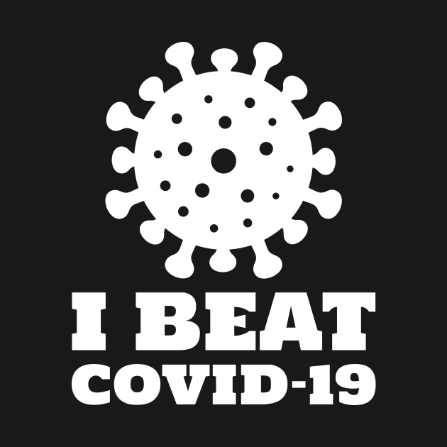 I Beat Covid-19 by Lasso Print