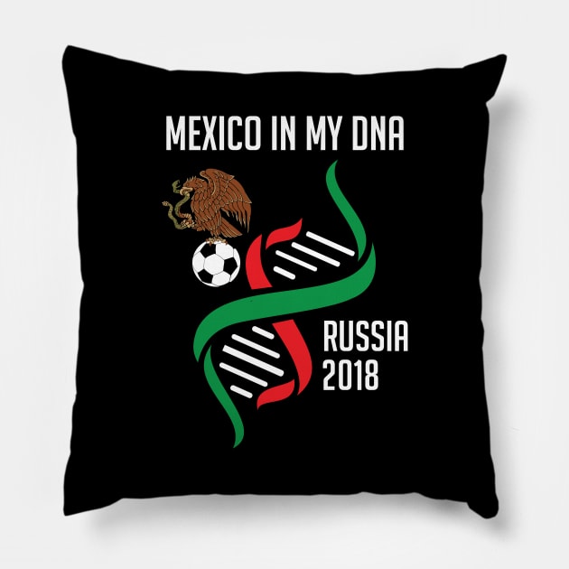 Mexico In My DNA Soccer & Futbol MexicanMexico In My DNA Soccer & Futbol Pillow by theperfectpresents