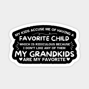 My Favorite Grandma Funny Mother's Day Magnet