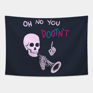 Oh No You Dootn’t Tapestry