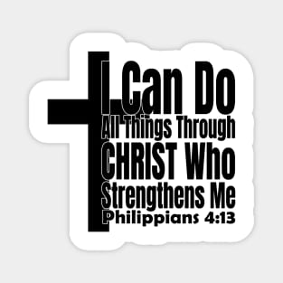 I Can Do All Things Philippians 4:13 Magnet